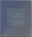 Die Wachau 1910 - 30 Seiten mit 12 Abbildungen