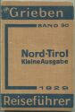 Grieben - Nord-Tirol und Vorarlberg - 1929