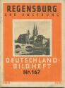 Nr. 167 Deutschland-Bildheft - Regensburg