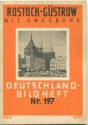 Nr.197 Deutschland-Bildheft - Rostock-Güstrow mit Umgebung