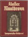 Kloster Maulbronn 1954 - 50 Seiten mit vielen Abbildungen