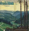 Frankenwald 1938 - 32 Seiten mit unzähligen Abbildungen