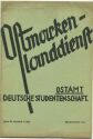 Ostmark - Ostmarkenlanddienst - Ostamt - Deutsche Studentenschaft - Sommersemester 1934 