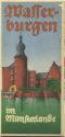 Münsterland 1936 - Wasserburgen im Münsterlande - 16 Seiten