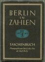 Berlin in Zahlen - Taschenbuch herausgegeben vom Statistischen Amt der Stadt Berlin 1945