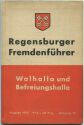 Regensburger Fremdenführer mit Walhalla und Befreiungshalle 1935