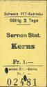 Historische Fahrkarte - Schweizerische PTT-Betriebe - Sarnen Station Kerns