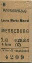 Personenzug - Leuna Werke Nord Merseburg - Fahrkarte