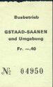 Busbetrieb Gstaad-Saanen und Umgebung Fr. -.40