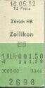 Zürich HB - Zollikon - 1. Klasse 1/2 Preis Fr 1.50 - Fahrkarte