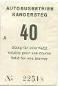 Autobusbetrieb Kandersteg 40 Gültig für eine Fahrt - Fahrschein
