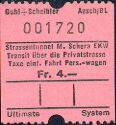Strassentunnel Munt la Schera EKW - einfache Fahrt PW