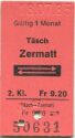 Täsch Zermatt und zurück - Fahrkarte