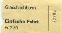 Giessbachbahn - Einfache Fahrt Fr. 2.80 Fahrschein