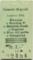 Lugano SNL Bissone Gandria P. Gandria Conf. etc. - Fahrkarte 1982