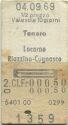 Tenero Locarno Riazzino-Cugnasco und zurück - Fahrkarte