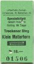 Fahrkarte - Luftseilbahn Zermatt-Schwarzsee-Kl. Matterhorn AG