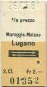 Maroggia-Melano Lugano und zurück - Fahrkarte