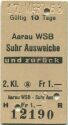 Aarau WSB Suhr Ausweiche und zurück - Fahrkarte