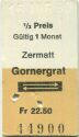 Gornergratbahn - Zermatt Gornergrat - 1/2 Preis 1990