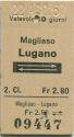 Magliaso Lugano - 2. Cl. - Fahrkarte