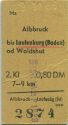 Albbruck bis Laufenburg (Baden) od Waldshut - Fahrkarte