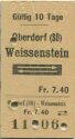 Oberdorf (SO) Weissenstein und zurück - Fahrkarte