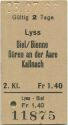 Lyss Biel / Bienne Büren an der Aare Kallnach - Fahrkarte