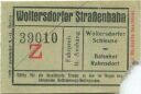 Woltersdorf - Woltersdorfer Strassenbahn - Fahrschein