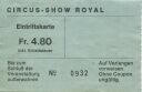 Circus-Show Royal - Eintrittskarte