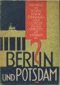 Kennen Sie Berlin und Potsdam 1927 - 166 Seiten mit vielen Abbildungen