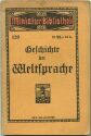 Miniatur-Bibliothek Nr. 120 - Geschichte der Weltsprache von Werner Fraustädter