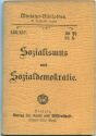 Miniatur-Bibliothek Nr. 156/157 - Sozialismus und Sozialdemokratie