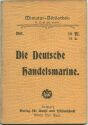 Miniatur-Bibliothek Nr. 206 - Die Deutsche Handelsmarine
