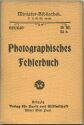 Miniatur-Bibliothek Nr. 639/640 - Photographisches Fehlerbuch