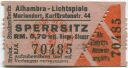 Alhambra - Lichtspiele Mariendorf Kurfürstenstrasse 44 - Eintrittskarte