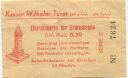 Kaiser Wilhelm-Turm - Eintrittskarte