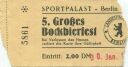 Berlin - Sportpalast -  Eintrittskarte