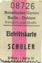 Botanischer Garten - Berlin-Dahlem - Eintrittskarte