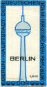 Berlin - Hauptstadt der Deutschen Demokratischen Republik - Eintrittskarte