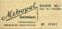 Berlin - Metropol (Diskothek) - Nollendorfplatz 5 - Eintrittskarte