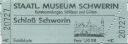 Schloss Schwerin - Eintrittskarte