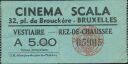 Cinema Scala 32,pl. de Brouckere Bruxelles - Kinokarte