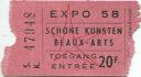 Exposition de Bruxelles EXPO 58 - Schone Kunsten Beaux-Arts - Eintrittskarte