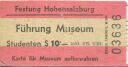 Festung Hohensalzburg - Führung Museum - Studentenkarte