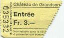 Chateau de Grandson - Eintrittskarte