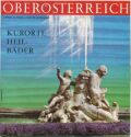 Oberösterreich - Kurorte Heilbäder 70er Jahre - 20 Seiten