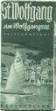 St. Wolfgang am Wolfgangsee 1940 - Faltblatt