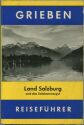 Österreich - Grieben - Land Salzburg und Salzkammergut 1957