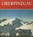 Oberpinzgau 60er Jahre - 16 Seiten mit 29 Abbildungen
